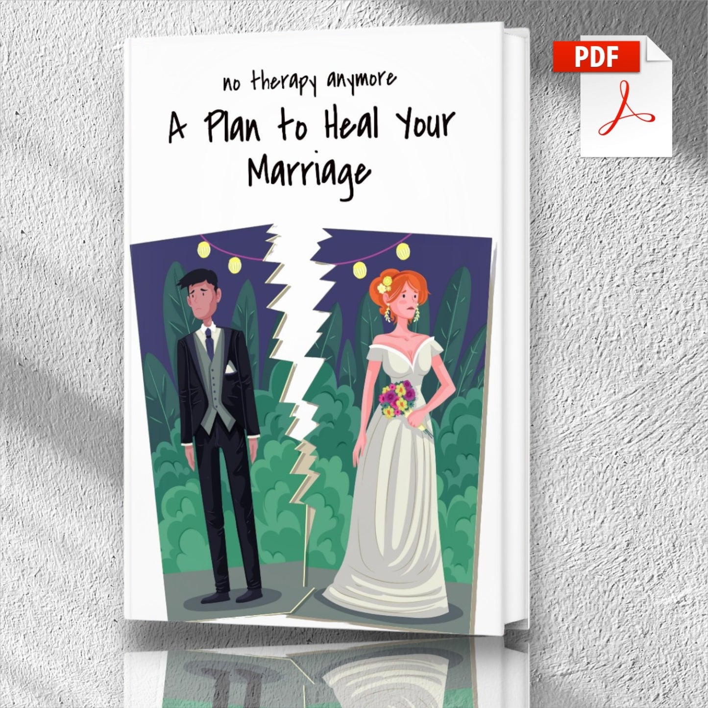 Heal Your Marriage